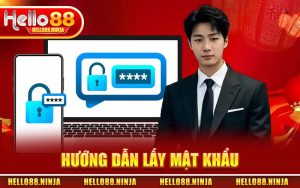 Hướng Dẫn Lấy Mật Khẩu